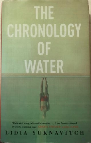 Lidia Yuknavitch - The Chronology Of Water (Hardcover)