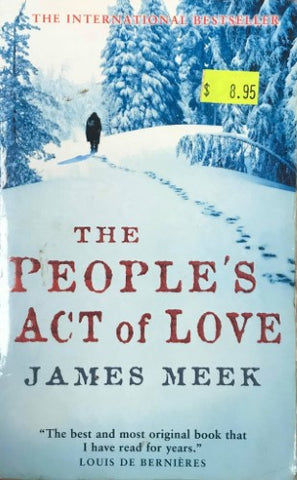 James Meek - The Peoples Act Of Love