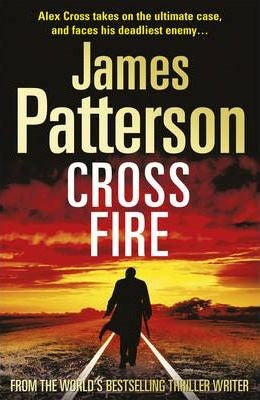 James Patterson - Cross Fire