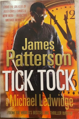 James Patterson / Michael Ledwidge - Tick Tock