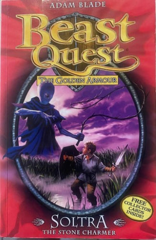 Adam Blade - Beast Quest 9 : Soltra The Stone Charmer