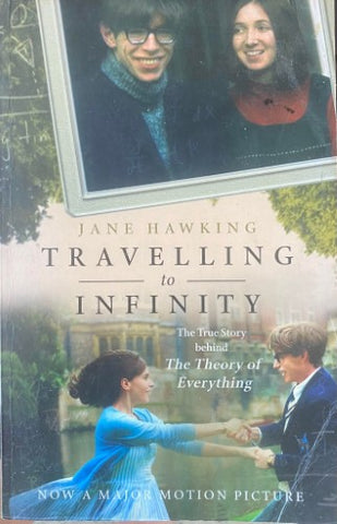 Jane Hawking - Travelling To Infinity