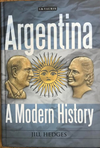 Jill Hedges - Argentina : A Modern History (Hardcover)