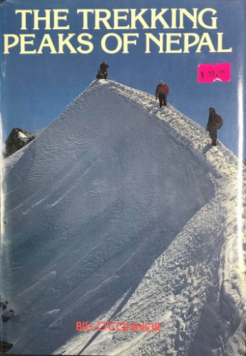 Bill O'Connor - The Trekking Peaks Of Nepal (Hardcover)
