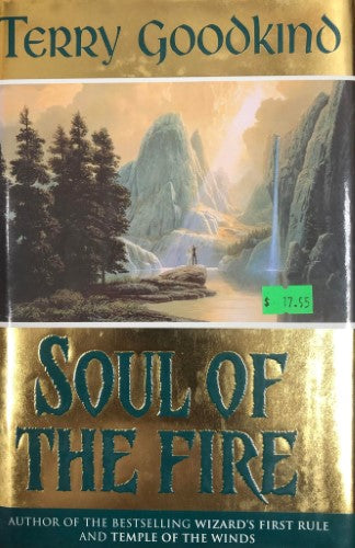 Terry Goodkind - Soul Of The Fire (Hardcover)