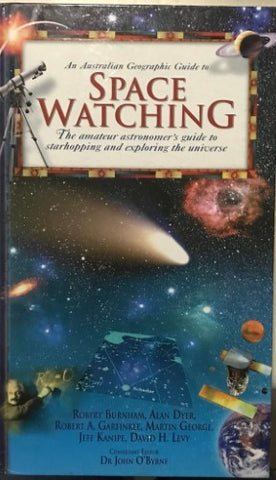 Robert Burnham / David Levy - Space Watching : The Amateur Astronomer's Guide To Starhopping and Exploring The Galaxy (Hardcover)