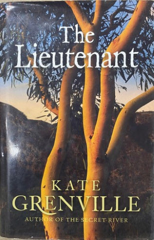 Kate Grenville - The Lieutenant (Hardcover)
