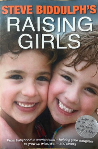 Steve Biddulph - Raising Girls
