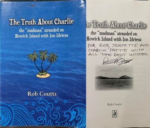Rob Coutts - The Truth About Charlie