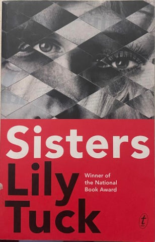 Lily Tuck - Sisters