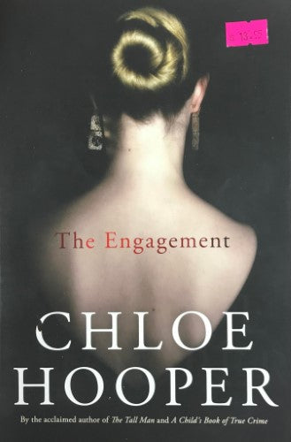 Chloe Hooper - The Engagement