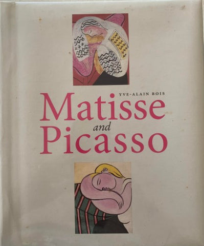 Yves-Alain Bois - Matisse And Picasso (Hardcover)