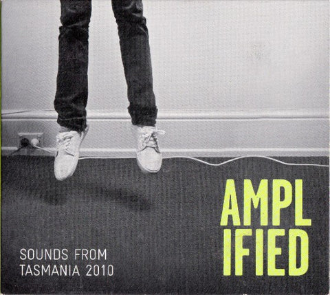 Compilation - Amplified : Sounds From Tasmania 2010