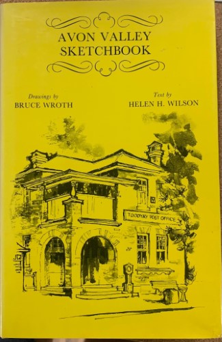Bruce Wroth / Helen Wilson - Avon Valley Sketchbook (Hardcover)