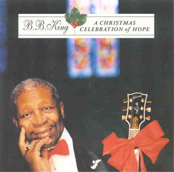 BB King - A Christmas Celebration Of Hope (CD)