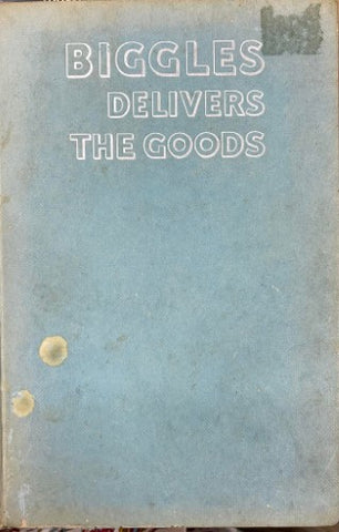 Captain W.E. Johns - Biggles Delivers The Goods (Hardcover)