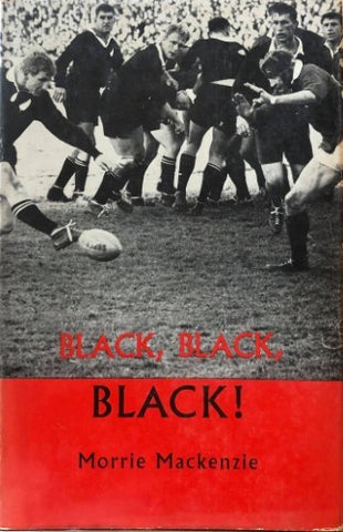 Morrie MacKenzie - Black, Black, Black (Hardcover)