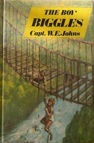 Captain W.E. Johns - The Boy Biggles (Hardcover)