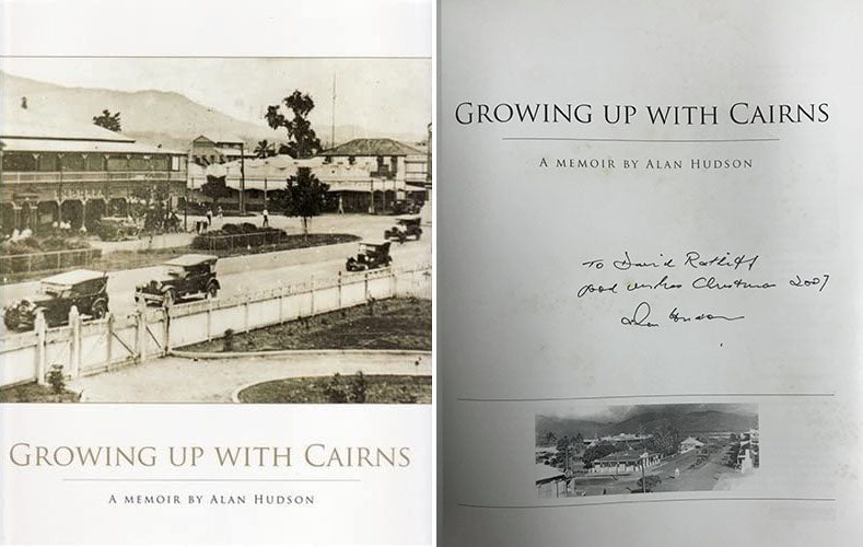 Alan Hudson - Growing Up with Cairns (Hardcover)