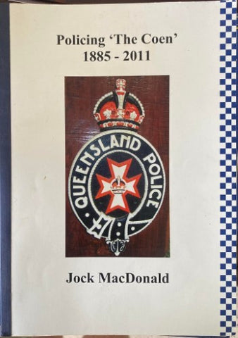 Jock MacDonald - Policing 'The Coen' 1885-2011