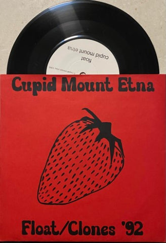 Cupid Mount Etna - Float (Vinyl 7'')