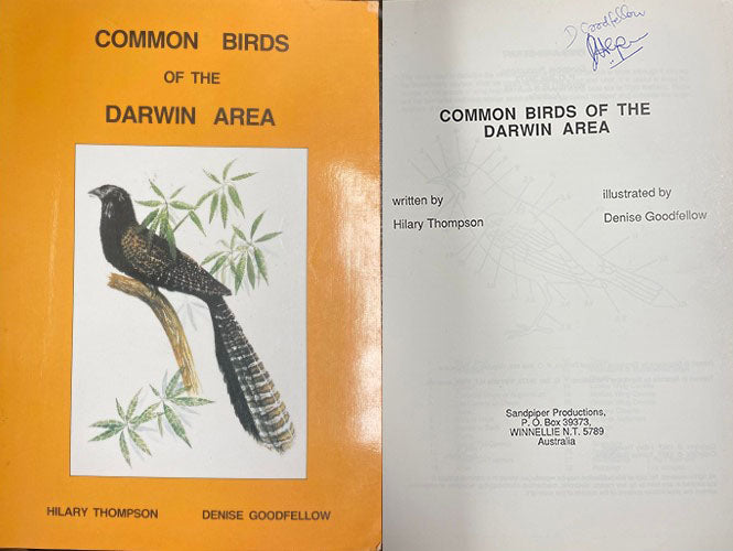 Hilary Thompson / Denise Goodfellow - Common Birds Of The Darwin Area