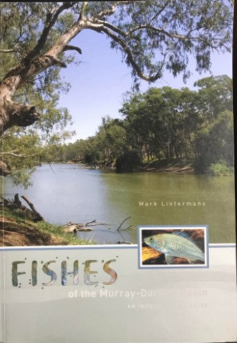 Mark Lintermans - Fishes Of The Murray-Darling Basin