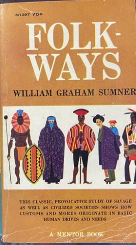 William Sumner - Folkways