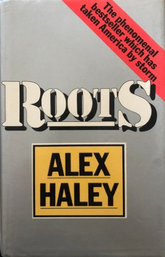 Alex Haley - Roots (Hardcover)