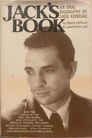 Barry Gifford / Lawrence Lee - Jack's Book : An Oral Biography Of Jack Kerouac (Hardcover)