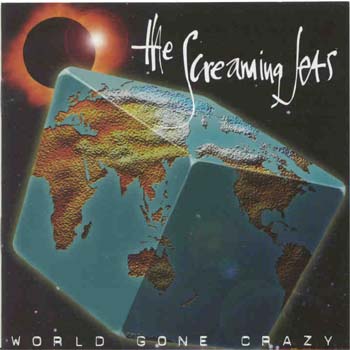 The Screaming Jets - World Gone Crazy (CD)