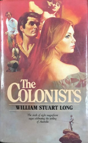 William Stuart Long - The Colonists (Hardcover)