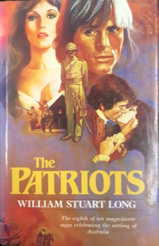 William Stuart Long - The Patriots (Hardcover)