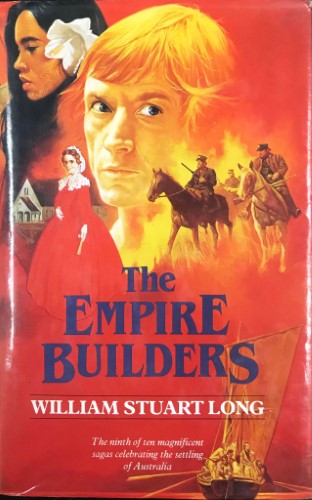 William Stuart Long - The Empire Builders (Hardcover)