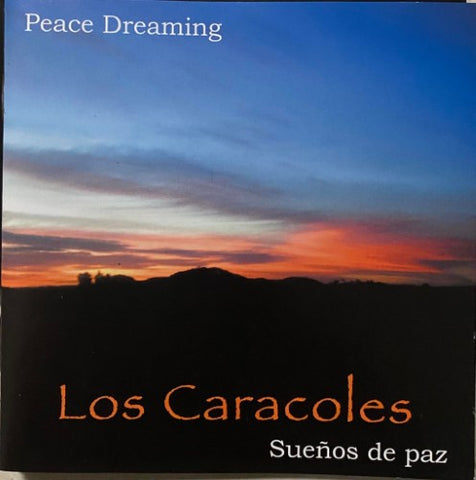 Los Caracoles - Peace Dreaming (CD)