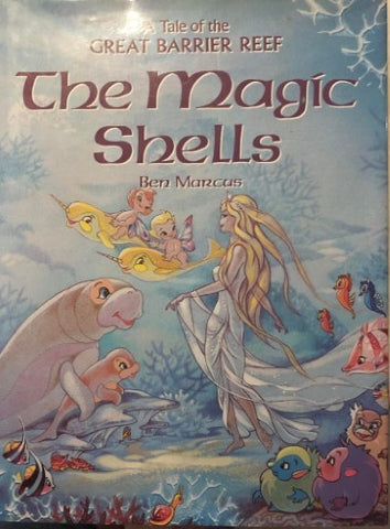 Ben Marcus - The Magic Shells (Hardcover)