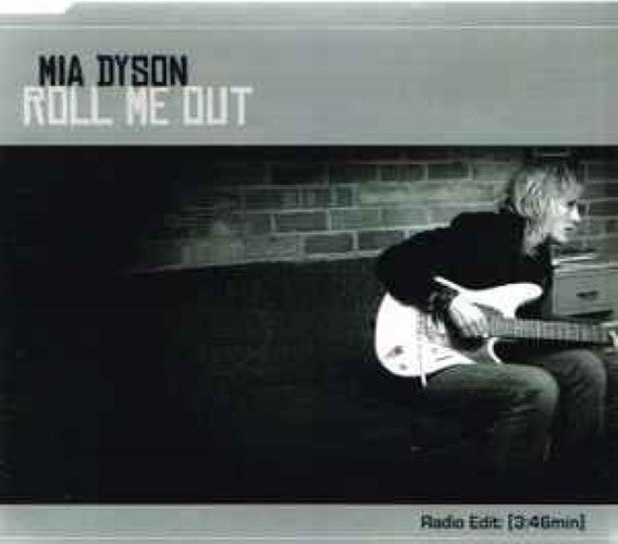 Mia Dyson - Roll Me Out (CD)