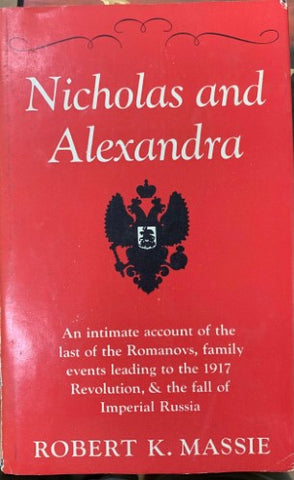 Robert Massie - Nicholas And Alexandria (Hardcover)