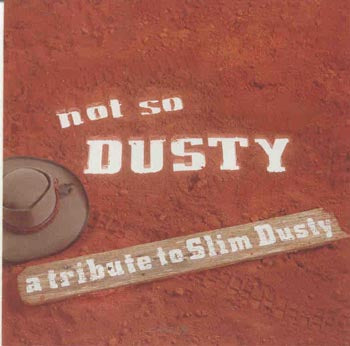 Compilation - Not So Dusty : Tribute To Slim Dusty (CD)