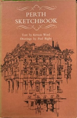 Kirwan Ward / Paul Rigby - Perth Sketchbook (Hardcover)