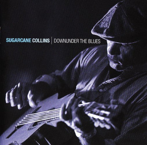Sugarcane Collins - Downunder The Blues (CD)