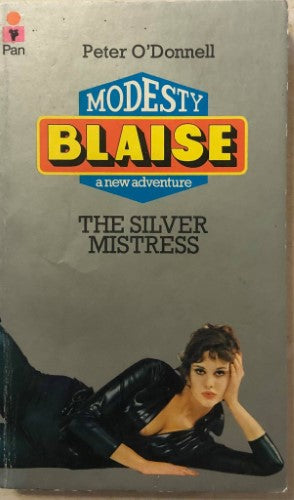 Peter O'Donnell - Modesty Blaise : The Silver Mistress