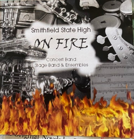 Smithfield State High - On Fire (CD)
