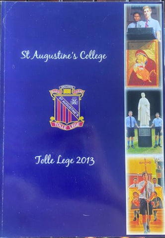 St Augustine's College - Tolle Lege 2013