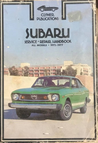 Clymer Publications Service Repair Handbook - Subaru All Models 1972-1977