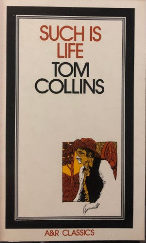 Tom Collins - Such Is Life