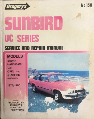 Gregory's Service & Repair Manual - #150- Holden Sunbird UC Series (1978-80) (Hardcover)
