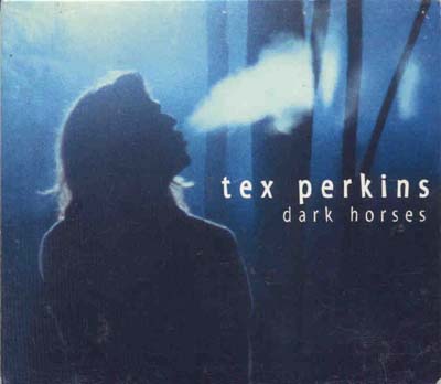 Tex Perkins - Dark Horses (CD)