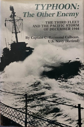 Captain Raymond Calhoun - Typhoon : The Other Enemy (Hardcover)