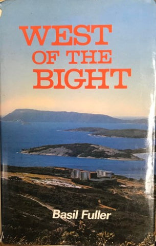 Basil Fuller - West Of The Bight (Hardcover)